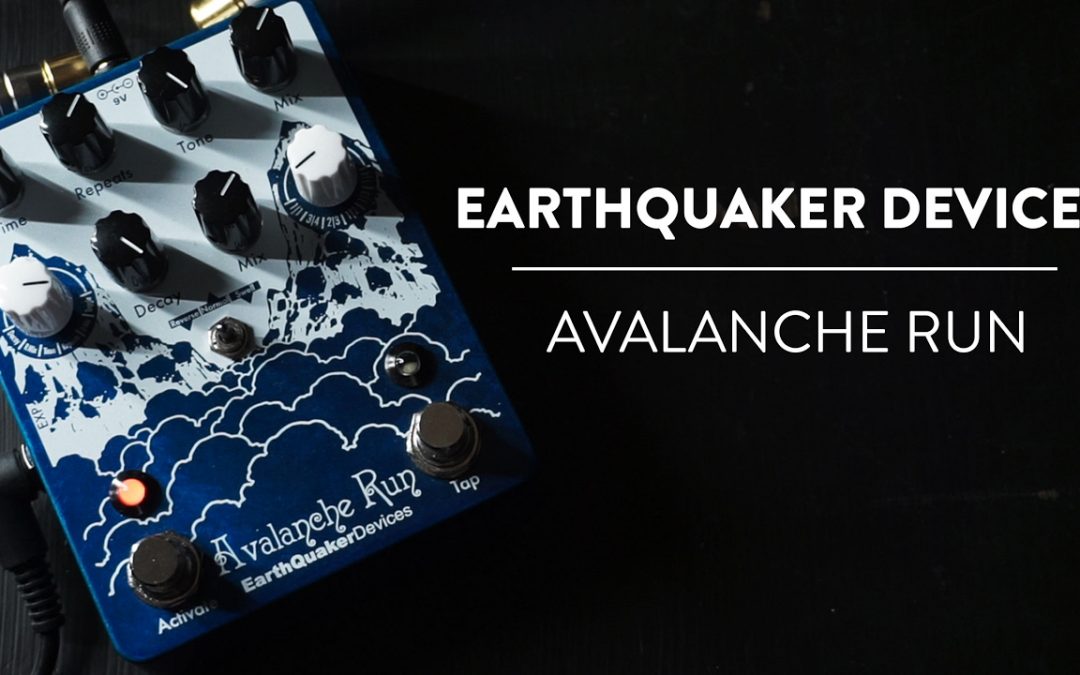 EarthQuaker Devices Avalanche Run Ambient Delay and Reverb Demo