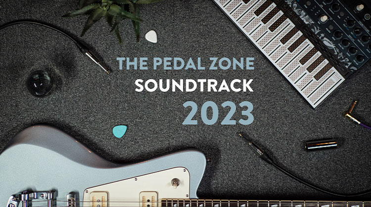 Music of ThePedalZone 2023