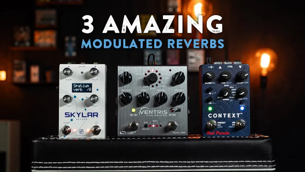 FAVES: 3 Modulated Stereo Reverbs I Absolutely LOVE!